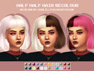 Sims 4 — LeahLillith NightVisionHair Half Half Recolour - Mesh needed by CosmicCC — Another half half recolour because