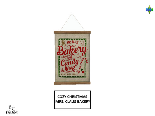 Sims 4 — Cozy Christmas Clutter - Mrs Claus Bakery Sign by Chicklet — This is Part 1 of my Cozy Christmas Clutter Set Tis