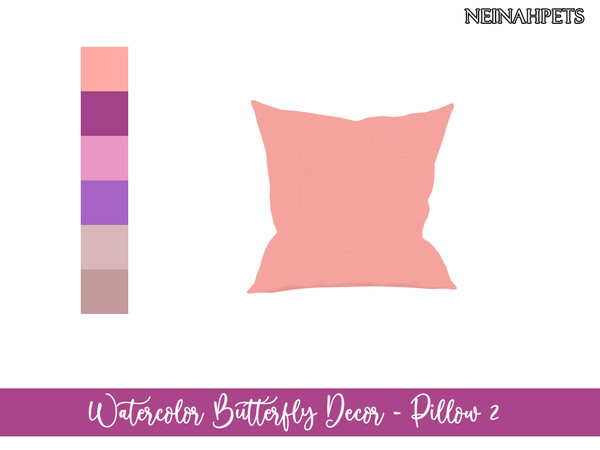 Sims 4 — Watercolor Butterfly Decor - Pillow 2 {Mesh Required} by neinahpets — A plush throw pillow in 6 colors.