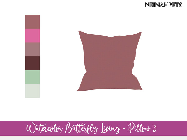 Sims 4 — Watercolor Butterfly Decor - Pillow 3 {Mesh Required} by neinahpets — A throw pillow in an additional 6 colors.