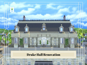 Sims 4 — Drake Hall Renovation by auvastern — A renovation of Drake Hall with more bedrooms. Location Built : Drake Hall,