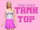 Sims 4 — Regina George Tank Top by AlyTheDoggy — The iconic top Regina George wore in Mean Girls.