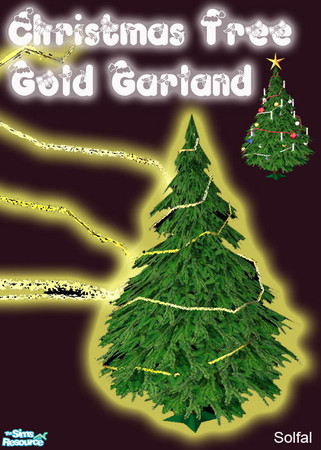 Sims 2 — Christmas Tree Gold Garland  by solfal — Use this garland toghether with my Christmas tree. It have 2 colour
