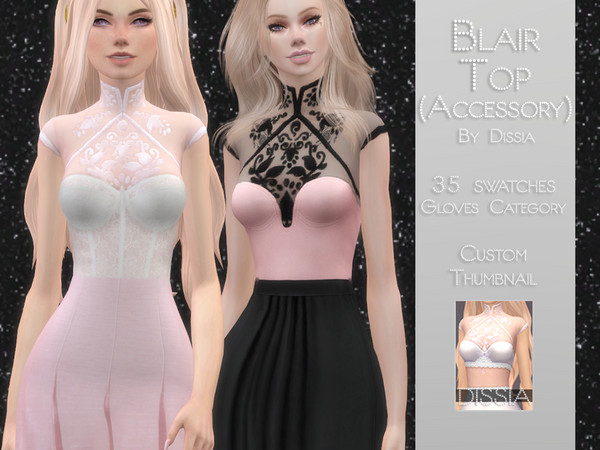Sims 4 — Blair Top (Accessory) by Dissia — Blair Top Accessory 35 swatches Gloves Category ! Bra from thumbnail is not
