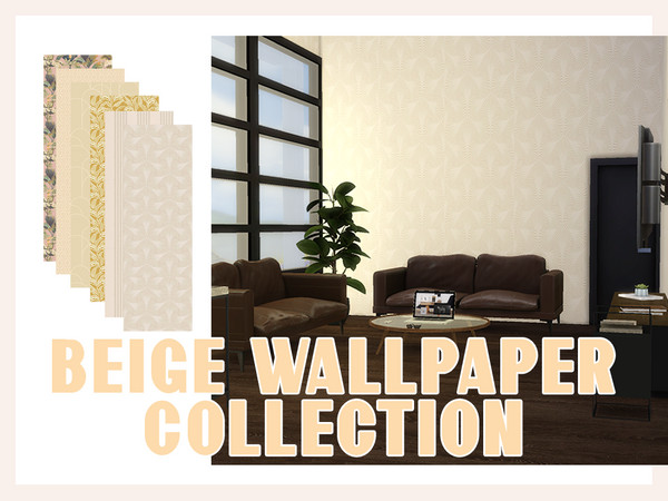 Sims 4 — BEIGE WALLPAPER COLLECTION by xxmercury — Beige wallpaper collection + 8 swatches + base game compatible + more