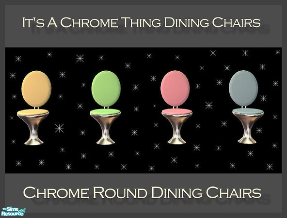 Sims 2 — It's A Chrome Thing - Round Chair by oldmember_Matts_Workshop — It's a chrome thing these days in the world of