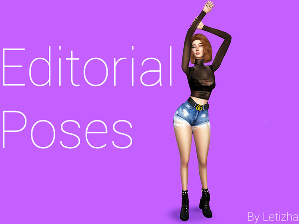 Sims 4 — Editorial Poses  by Letizha — 7 Poses in total i hope you like it <3