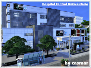 Sims 4 — Hospital Central Universitario by casmar — Finally finished! The largest hospital ever built for the Sims! Fully