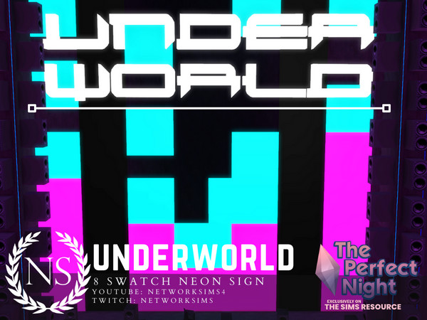 Sims 4 — The Perfect Night - Underworld Stage Neon by networksims — A large neon sign in 8 colours.