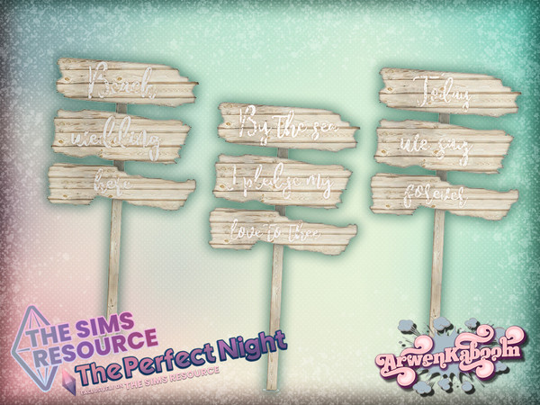 Sims 4 — The Perfect Night - Sign by ArwenKaboom — Base game wooden beach wedding sign in 3 recolors. You can find all