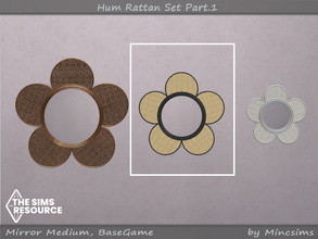 Sims 4 — Hum Rattan Mirror Medium by Mincsims — 3 metal textures and 3 white and black with rattan. 6 swatches