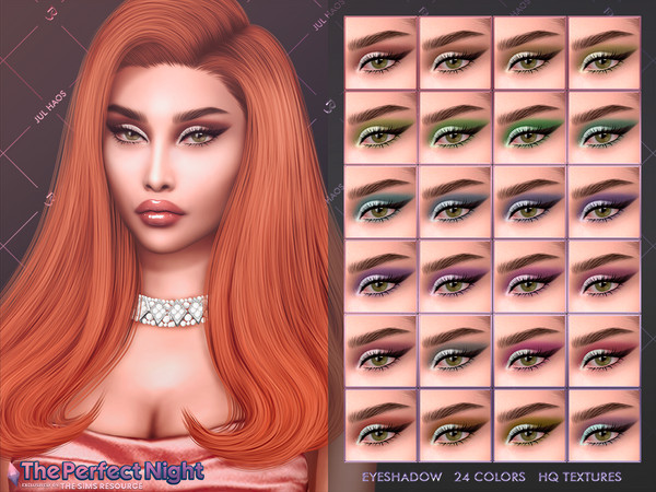Sims 4 — [THE PERFECT NIGHT] EYESHADOW by Jul_Haos — - CATEGORY: EYESHADOW - COLORS: 24 - SLIDERS COMPATIBLE - GENDER: