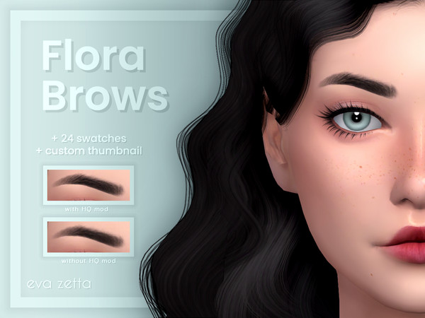 Sims 4 — Flora Brows - Eva Zetta by Eva_Zetta — Some natural, smaller brows for your sims. - Comes with 24 EA swatches -