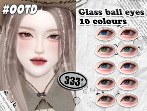 Sims 4 — 333-Glass ball eyes by asan333 — HQ mod compatible custom thumbnail Reuploading to any forum or website is not