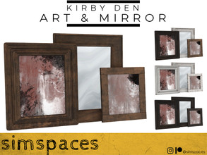 Sims 4 — Kirby Den - art & mirror by simspaces — Part of the Kirby Den collection: The shabby, weathered frames are