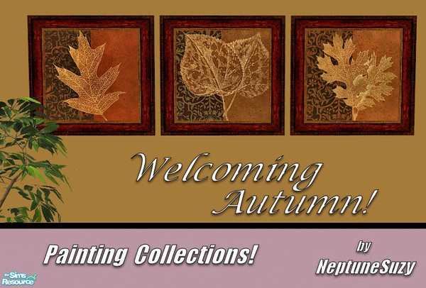 Sims 2 — NSC Painting Set81 - Welcoming Autumn by Neptunesuzy — Your Sims will love these Autumn Leaf Paintings! Enjoy!
