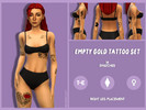 Sims 4 — Empty Gold Tattoo - Right Leg Placement by lotuswhim — tattoo set - 14 swatches for mix and match and 1 swatch