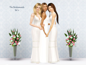 Sims 3 — The Bridesmaids - Set 2 by jessesue2 — This set could be for three bridesmaids, a bride with two maids, or two