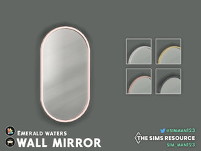 Sims 4 — Emerald Waters Wall Mirror by sim_man123 — An oval-shaped wall mirror in a variety of metal tones.