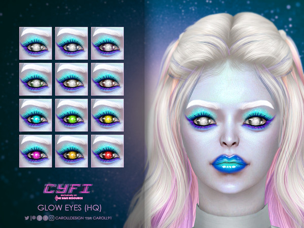 Sims 4 — CyFi Glow Eyes by Caroll912 — A 12-swatch moon inspired set of fantasy eyes. The texture comes in two versions: