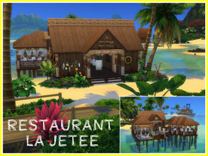 Sims 4 — Restaurant La Jetee (no CC) by Youlie25 — Sul Sul, Here is a little restaurant on the beach with stunning views