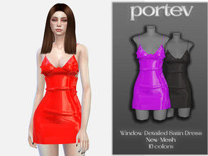 Sims 4 — Window Detailed Satin Dress by portev — New Mesh 10 colors All Lods For female Teen to Elder normal maps