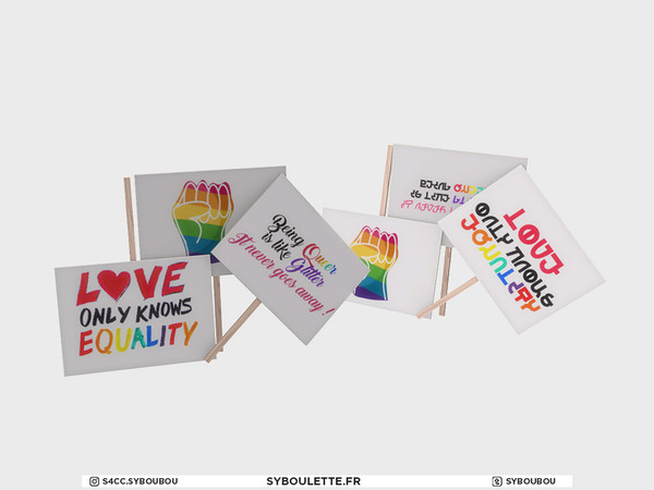 Sims 4 — Set for Pride - Pride signs by Syboubou — Protest signs with messages of tolerance and love.
