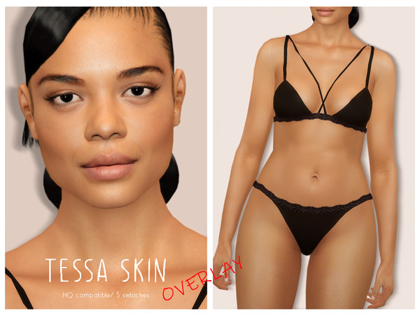 Sims 4 — [Patreon] Tessa Skin OVERLAY by thisisthem — - HQ Compatible ; - 5 swatches ; - Skin Details Category ; - Teen+