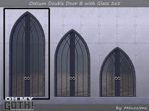 Sims 4 — Ostium Double Door B with Glass 2x5 by Mincsims — A part of Oh My Goth Collab. Basegame Compatible. 3 swatches.