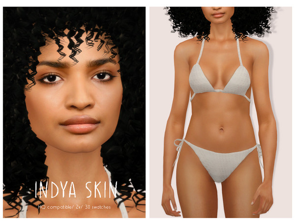 Sims 4 — [Patreon] Indya Skin by thisisthem — HQ Compatible ; 2v (without/without eyebrows) ; 30 swatches , Skin Details