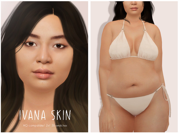 Sims 4 — [Patreon] Ivana Skin by thisisthem — HQ Compatible ; 2v (with/without eyebrows) ; 30 swatches , Skin Details