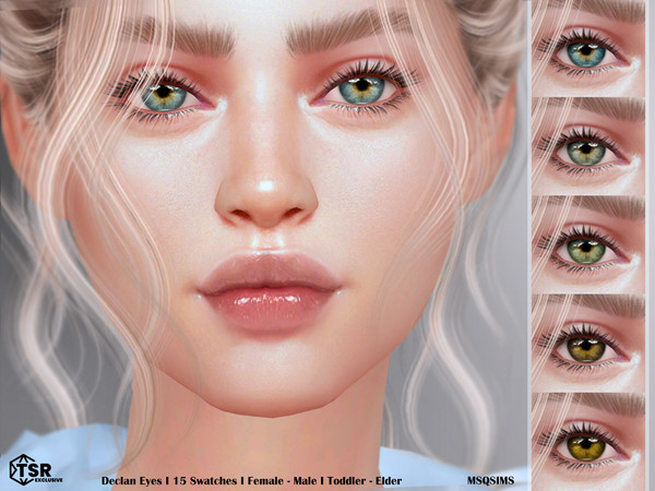 Sims 4 — Declan Eyes by MSQSIMS — These eyes with highlights are available in 15 swatches. It is suitable for Female/Male