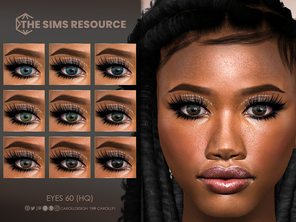 Sims 4 — Eyes 60 (HQ)  by Caroll912 — A 9-swatch realistic set of eyes in different shades of blue, green and brown.