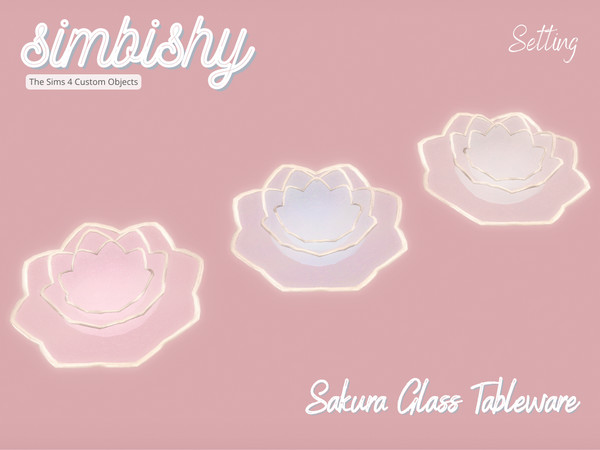 Sims 4 — Sakura Glass Tableware - Setting by simbishy — A delicate glass setting of 3 plates inspired by sakura.