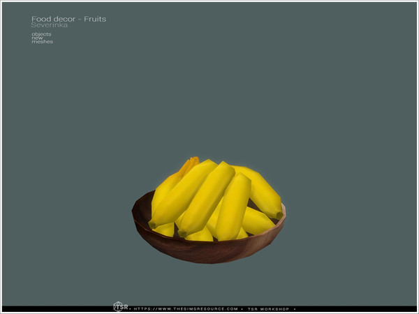 Sims 4 — Food decor - bananas by Severinka_ — Set of decorative food - plates with fruits. - friuts tray