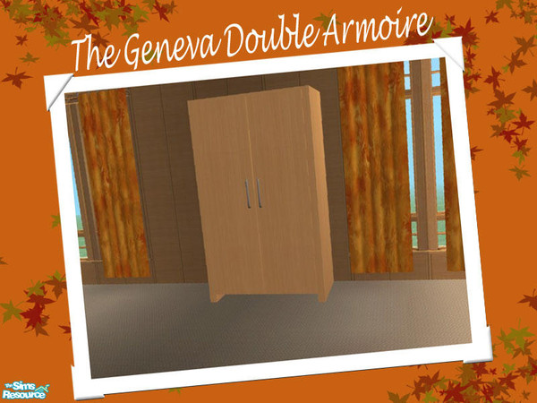 Sims 2 — The Geneva Double Armoire by Shakeshaft — Part of a new bedroom mesh set, in a modern style and rich autumnal