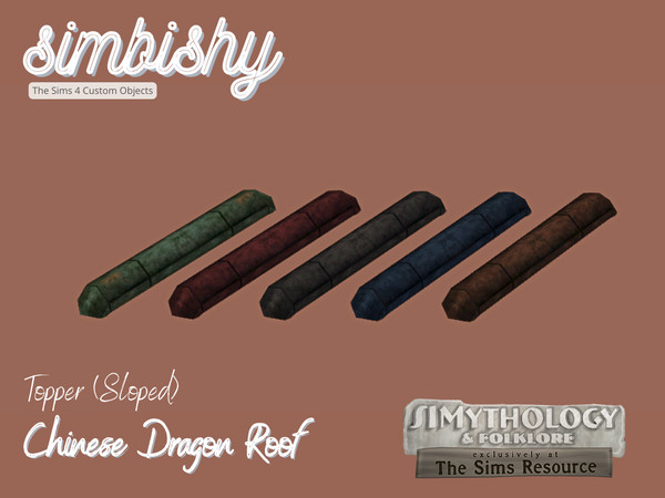 Sims 4 — SIMBISHY SIMythology Chinese Dragon Roof Topper (Sloped) by simbishy — Traditional Chinese roofs are sloped to