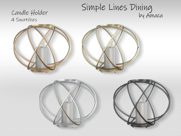 Sims 4 — Simple lines dining - Candle holder by amaca2015 — A set of new decorations for your sim's homes.
