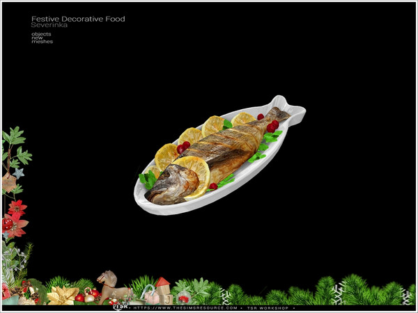 Sims 4 — FestiveFoodDecor Baked Fish by Severinka_ — A set of decorative food to decorate the festive table for the New