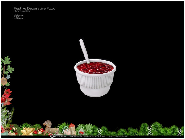 Sims 4 — FestiveFoodDecor Cranberry Sauce by Severinka_ — A set of decorative food to decorate the festive table for the