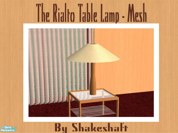 Sims 2 — The Rialto Table Lamp - Mesh by Shakeshaft — Part of a lounge set of new meshes, set includes Sofa, Chair,