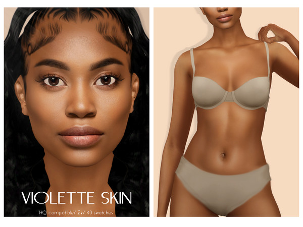 Sims 4 — [PATREON] Violette Skin by thisisthem — HQ Compatible ; 2V 40 swatches ; Skin Details Category ; Teen+ ; Custom