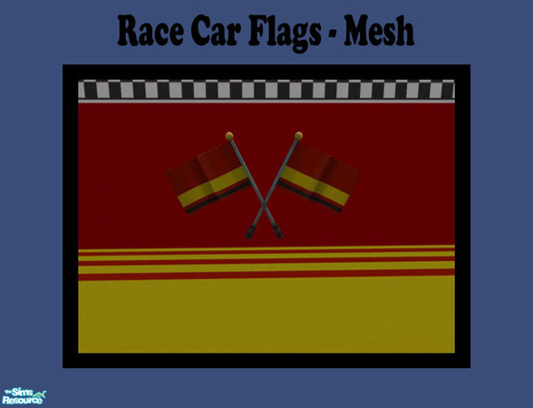 Sims 2 — Race Car Flags - Mesh by Shakeshaft — Part of a set of all Maxis Meshes and Textures, extracted using Simpe,