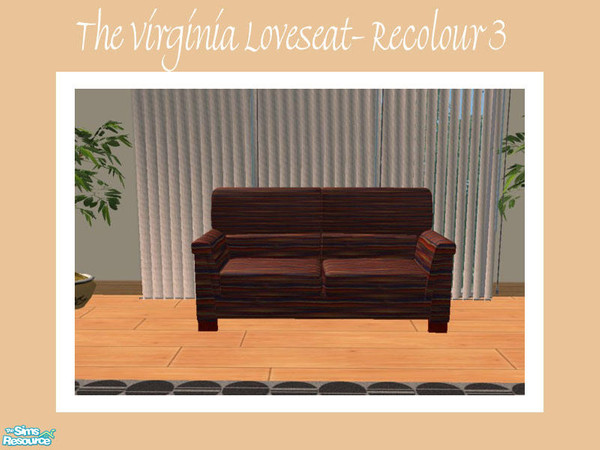Sims 2 — The Virginia Loveseat -  Recolour 3 by Shakeshaft — Part of a new mesh set of seating for your sims, set