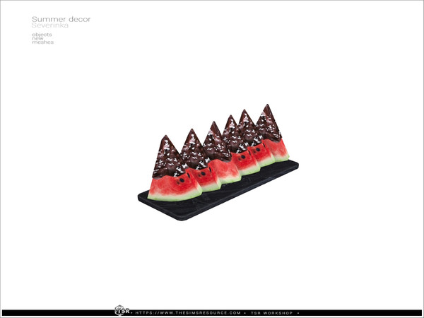Sims 4 — Watermelon dessert - Summer decor by Severinka_ — Set of decor in the summer style. 8 items: watermelon dessert