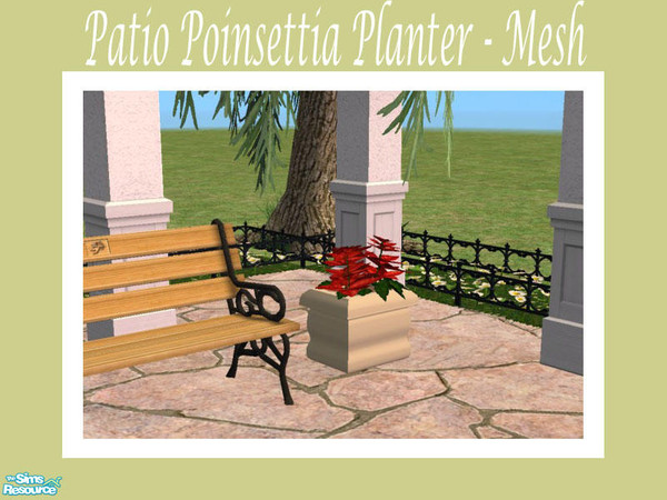 Sims 2 — Patio Poinsettia Planter - Mesh by Shakeshaft — Part of a new mesh set of planters for your patios, all