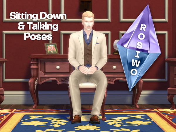Sims 4 — Sitting Down & Talking Poses by ROSIWO — Details for this pose pack: The pose pack contains a total of 6