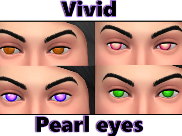 Sims 4 — Vivid pearl eyes by Stormborne — Smaller eyes I made with different colors. I've been obsessed with making