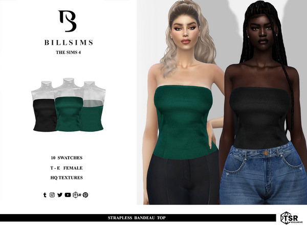 Sims 4 — Strapless Bandeau Top by Bill_Sims — This top features a soft material with a bandeau neckline and a strapless