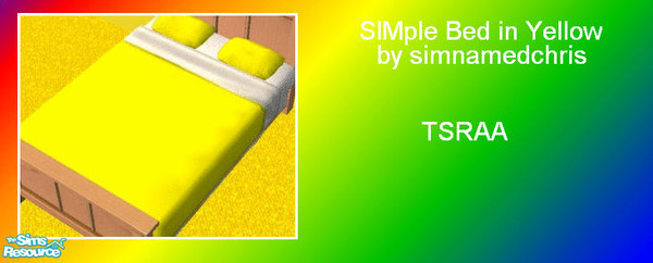 Sims 2 — SIMple Beds - Yellow by simnamedchris — Plain and SIMple bed in yellow. TSRAA. Enjoy!
